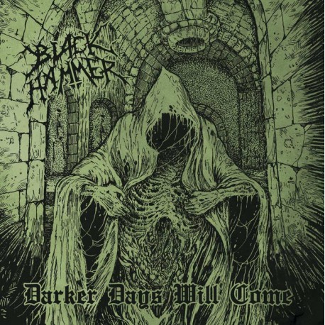 BLACK HAMMER "Darker Days Will Come" MCD