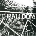 THRALLDOM "Black Sun Resistance" CD