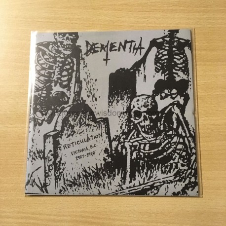 DEMENTIA (Canada) "Reticulation" EP