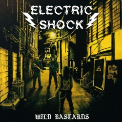 ELECTRIC SHOCK "Wild Bastards" 7"EP