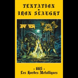 TENTATION/IRON SLAUGHT split pro Tape