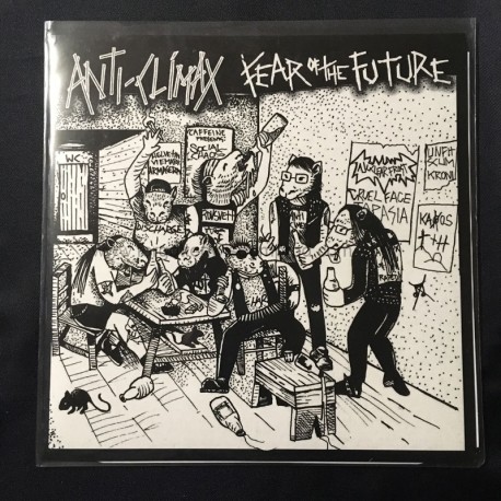 ANTI CLIMAX/FEAR OF THE FUTURE split 7"EP