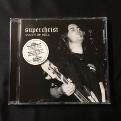 SUPERCHRIST "South of Hell" CD