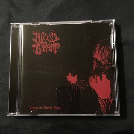 BLOOD TYRANT "Night of Blood Moon" CD