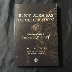 IL N'Y AURA PAS DE CELEBRATION (PARADISE LOST) - LIVRE
