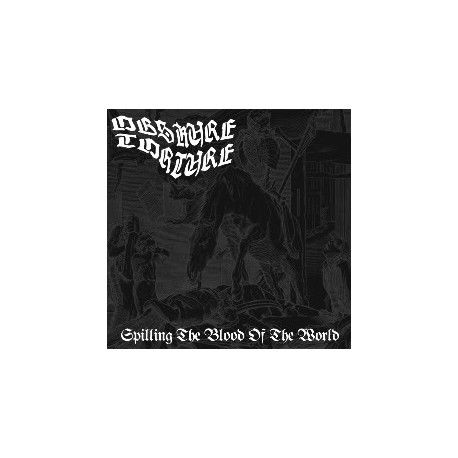 OBSKURE TORTURE "Spilling The Blood Of The World" CD